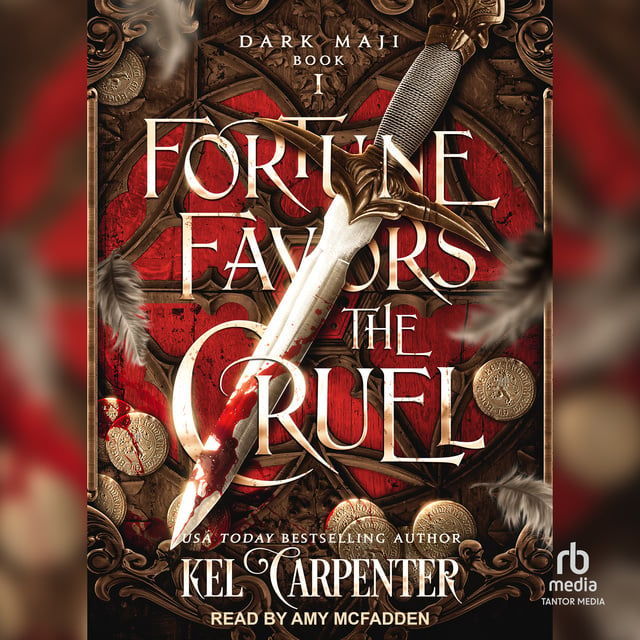 Kel Carpenter, Lucinda Dark - Fortune Favors the Cruel