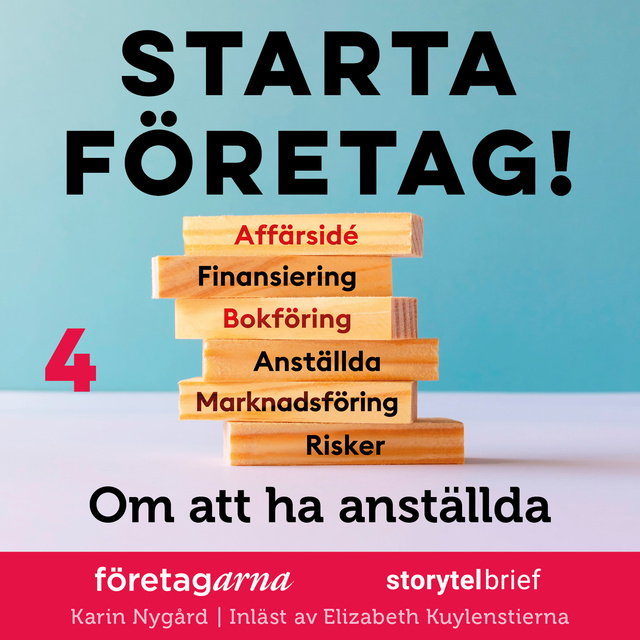 Karin Nygård - Starta företag 4. Om att ha anställda