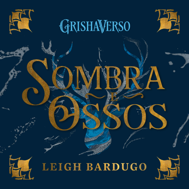 Leigh Bardugo - Sombra e Ossos