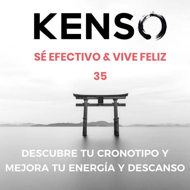 KENSO - Descubre tu cronotipo y mejora tu energía y descanso