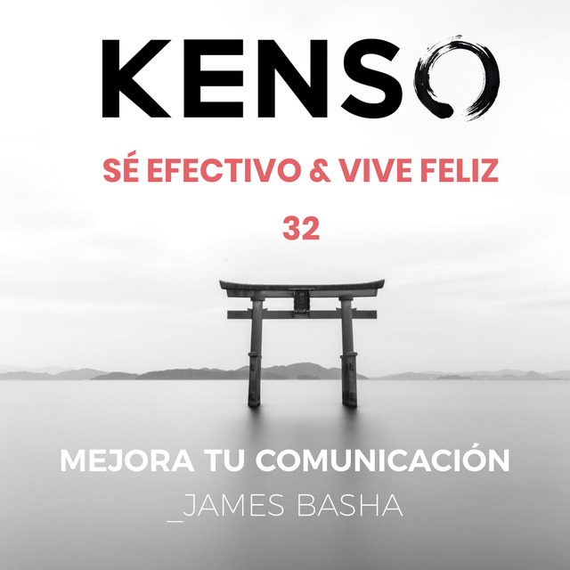 KENSO - Mejora tu comunicación. James Basha