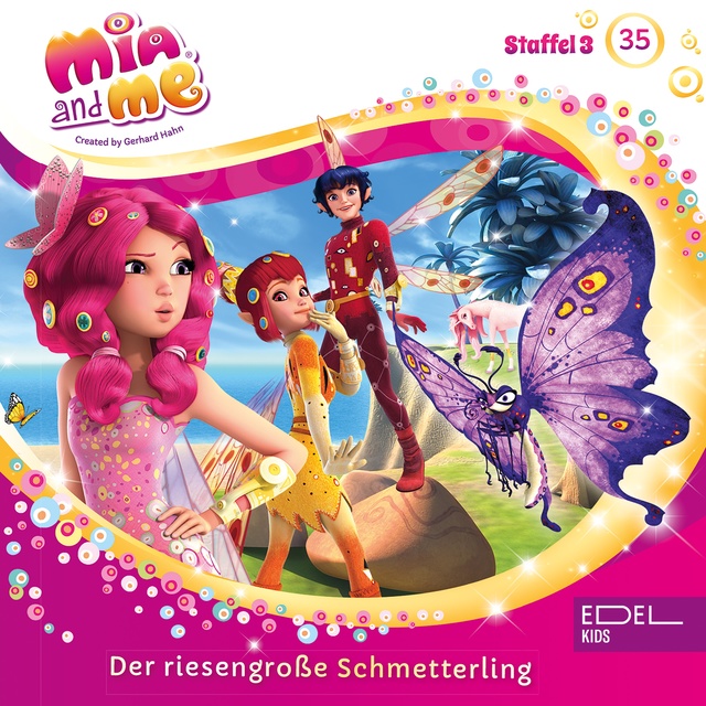 Katrin Wiegand - Mia and me - Folge 35: Bluebardo in Not / Der riesengroße Schmetterling
