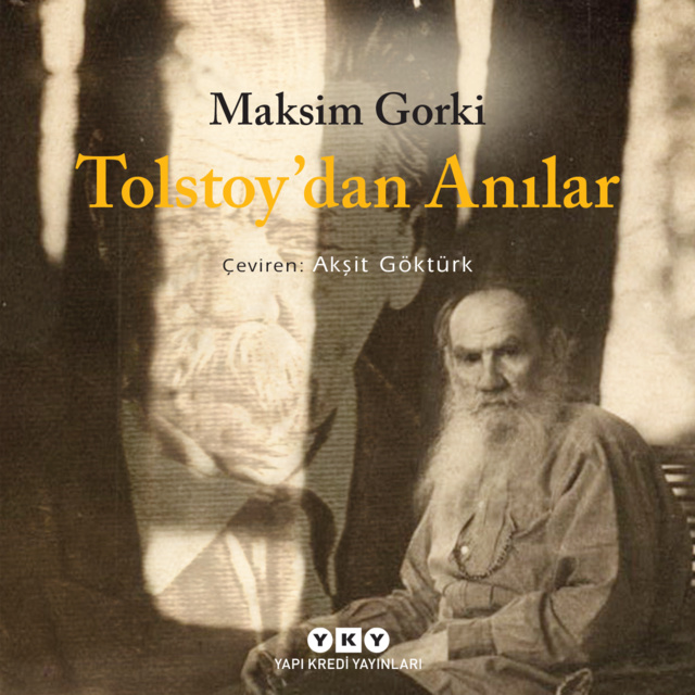 Maksim Gorki - Tolstoy'dan Anılar