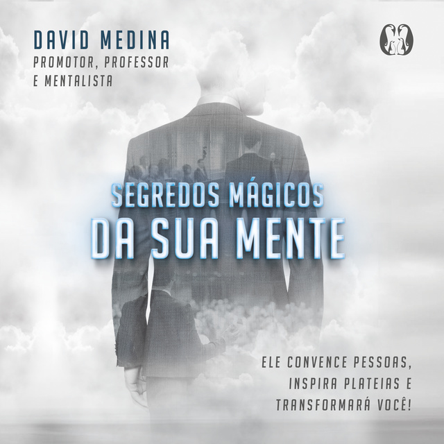 David Medina - Segredos mágicos da sua mente