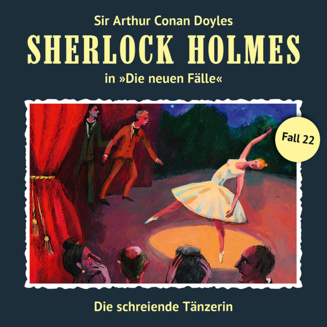 Sir Arthur Conan Doyle, Peter Krüger - Die schreiende Tänzerin