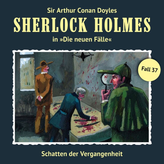 Sir Arthur Conan Doyle, Andreas Masuth - Schatten der Vergangenheit