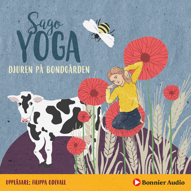Filippa Odevall - Sagoyoga. Djuren på bondgården : övningar för barn i andning