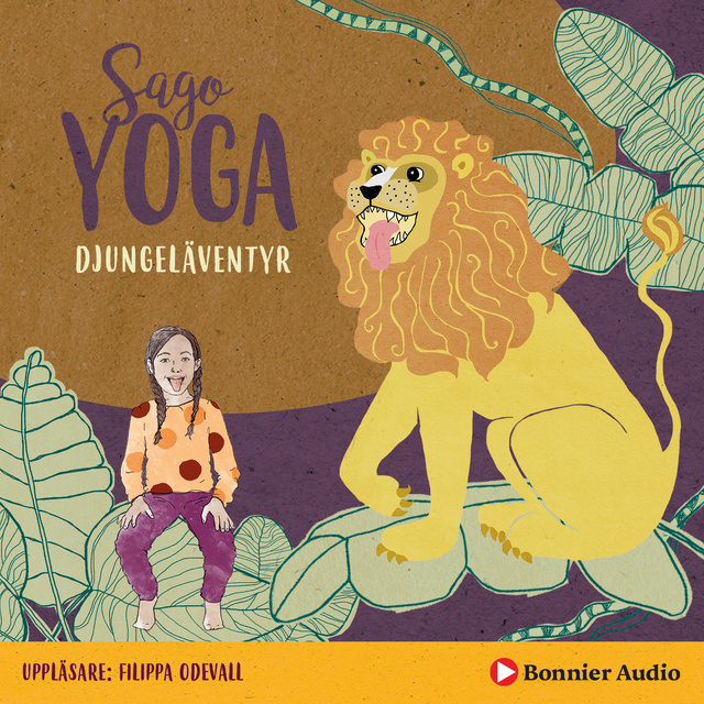 Filippa Odevall - Sagoyoga. Djungeläventyr : övningar för barn i fysisk yoga