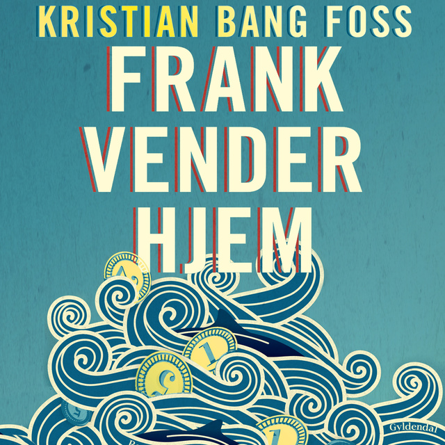 Kristian Bang Foss - Frank vender hjem