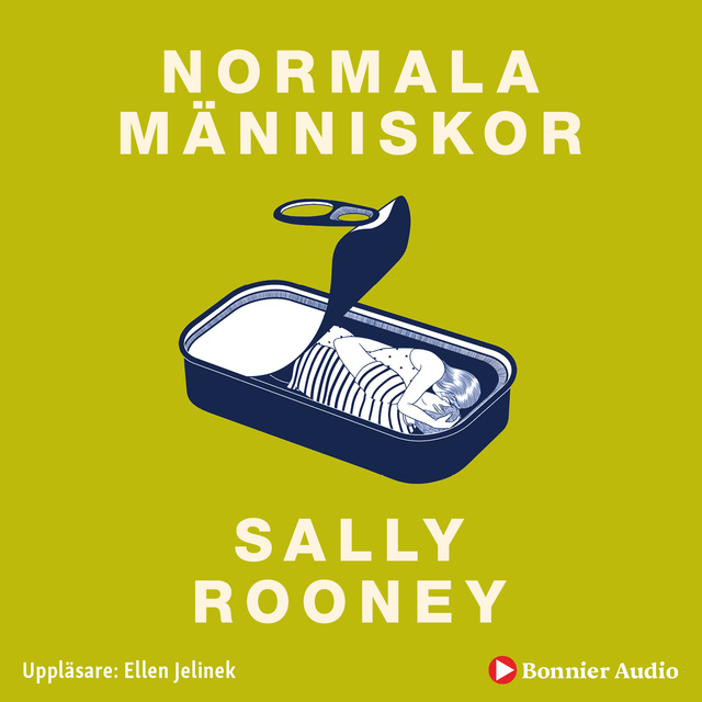 Sally Rooney - Normala människor