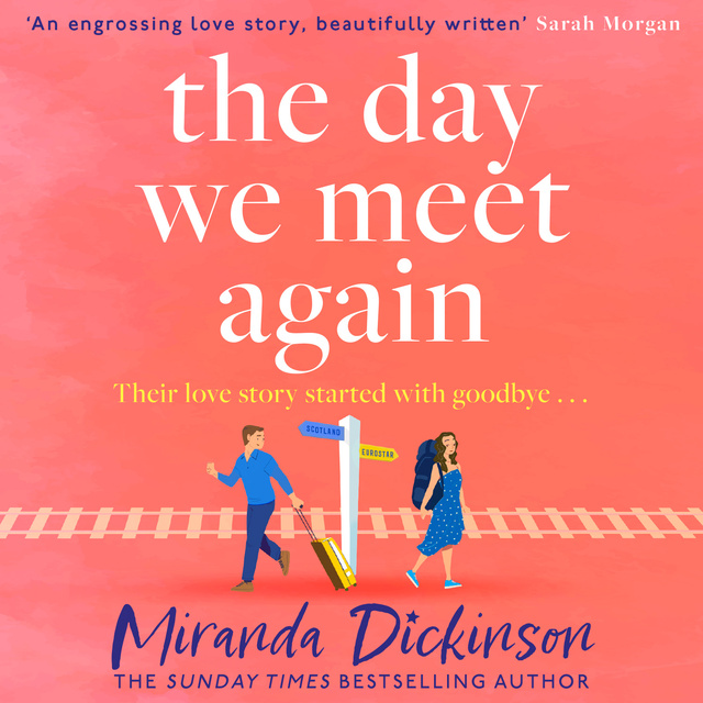 Miranda Dickinson - The Day We Meet Again
