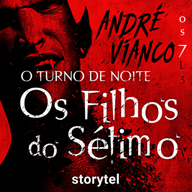 André Vianco - O turno da noite 1 – os filhos do Sétimo