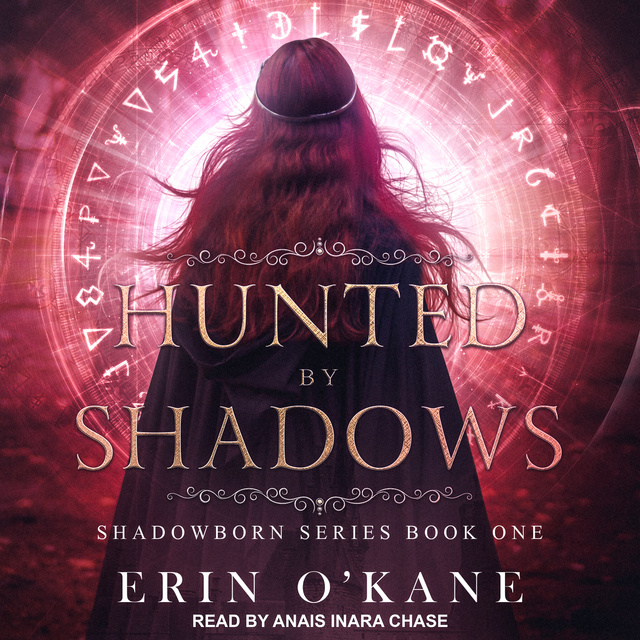 Erin O'Kane - Hunted by Shadows