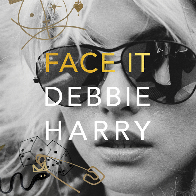 Debbie Harry - Face It