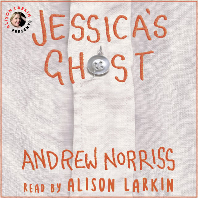 Andrew Norriss - Jessica's Ghost