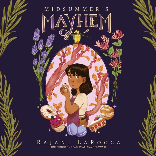Rajani LaRocca - Midsummer’s Mayhem