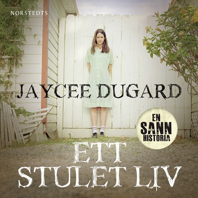 Jaycee Dugard - Ett stulet liv