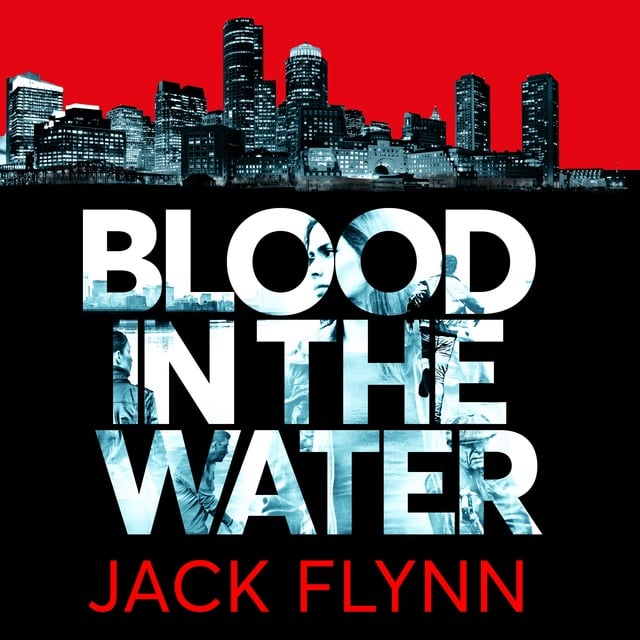 Jack Flynn - Blood in the Water
