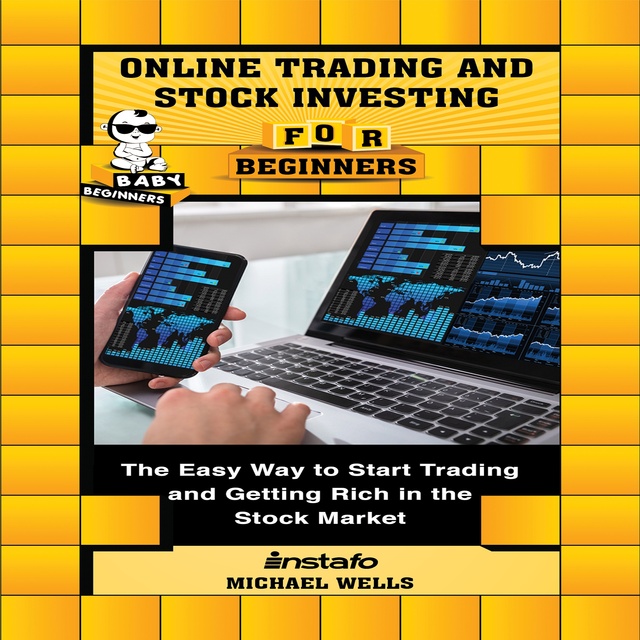 Michael Wells, Instafo - Online Trading and Stock Investing for Beginners
