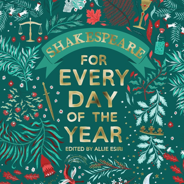Allie Esiri - Shakespeare for Every Day of the Year