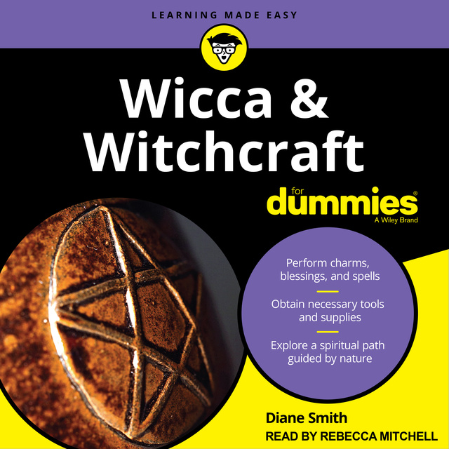 Diane Smith - Wicca and Witchcraft For Dummies