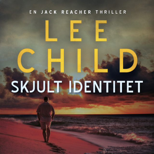 Lee Child - Skjult identitet