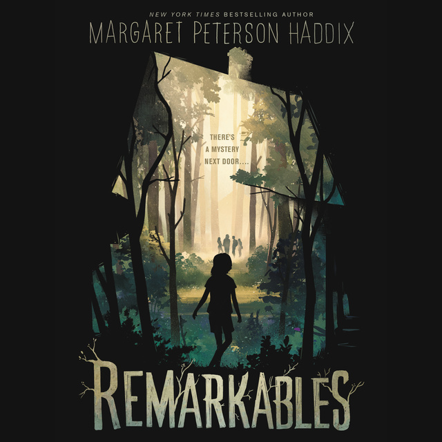 Margaret Peterson Haddix - Remarkables