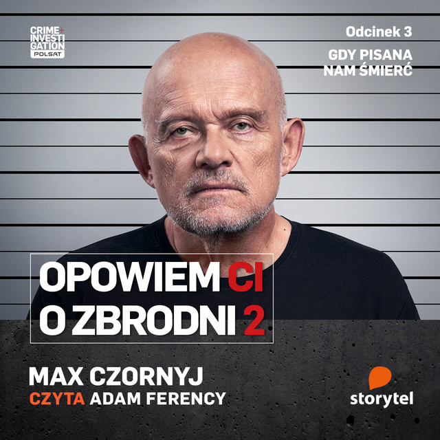 Max Czornyj - Opowiem Ci o zbrodni 2: Gdy pisana nam śmierć