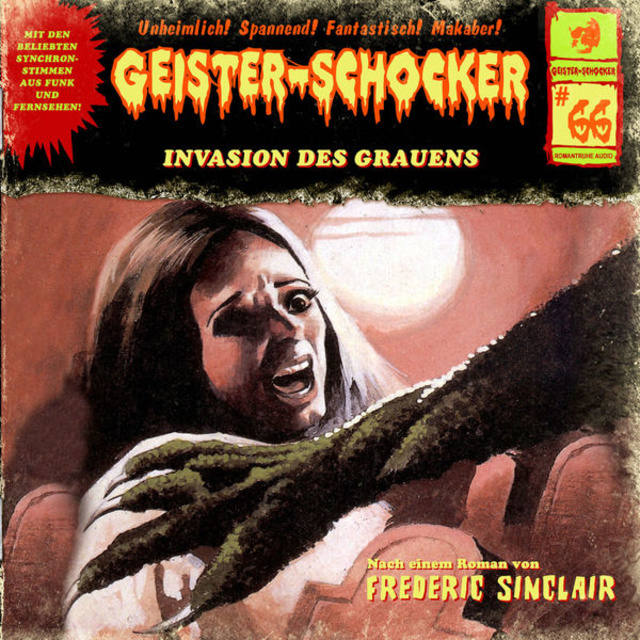 Frederic Sinclair - Geister-Schocker - Folge 66: Invasion des Grauens