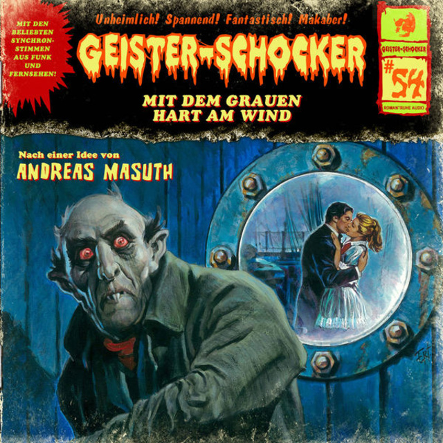 Andreas Masuth - Geister-Schocker - Folge 54: Mit dem Grauen hart am Wind