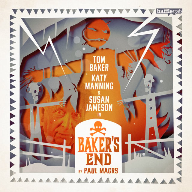 Paul Magrs - Baker's End: Tatty Bogle