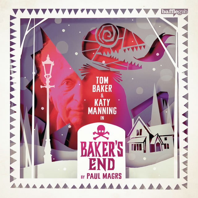 Paul Magrs - Baker's End: The King of Cats