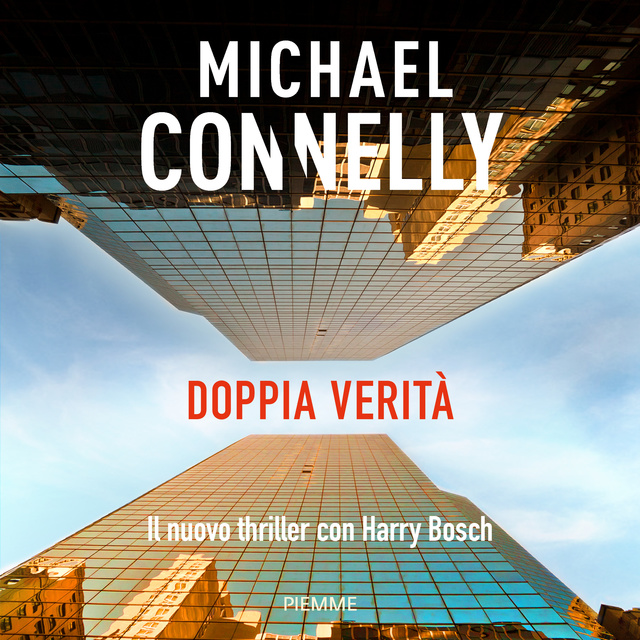 Michael Connelly - Doppia verità