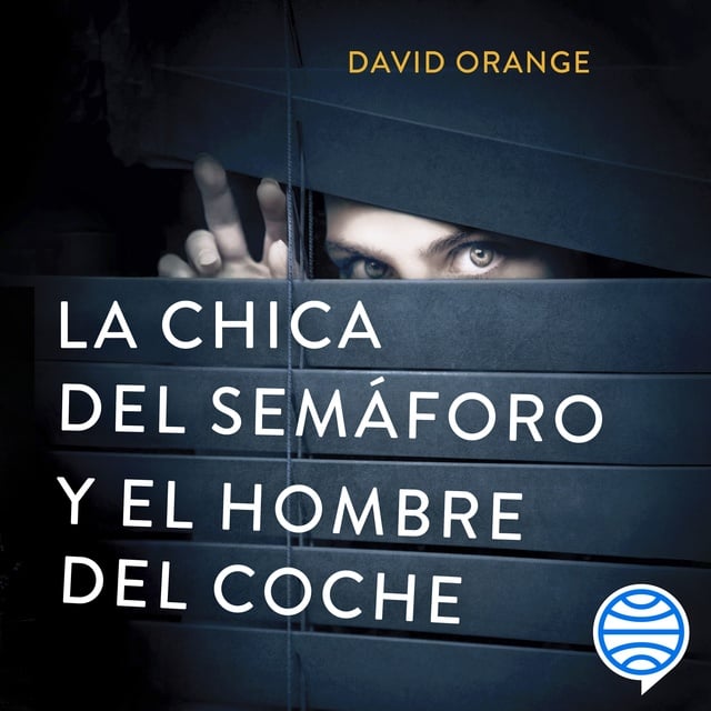 David Orange - La Chica del Semáforo y el Hombre del Coche