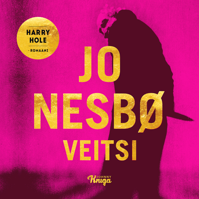 Jo Nesbø - Veitsi: Harry Hole 12