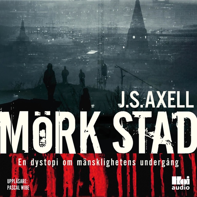 J.S. Axell - Mörk stad