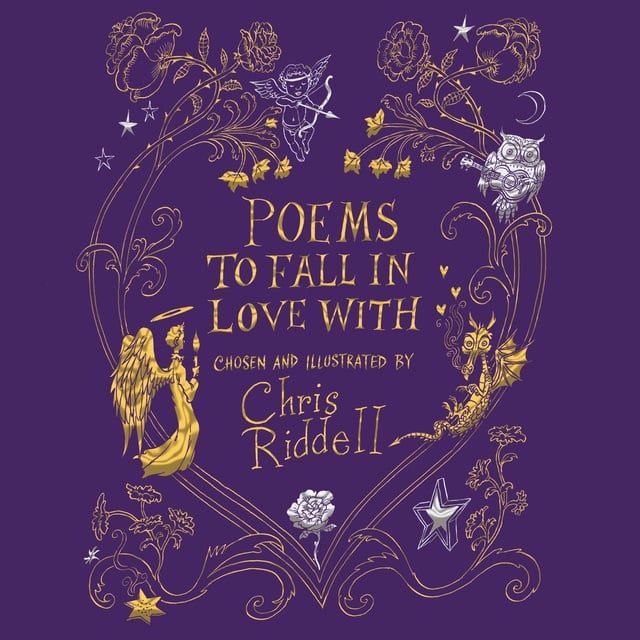 Chris Riddell - Poems to Fall in Love With