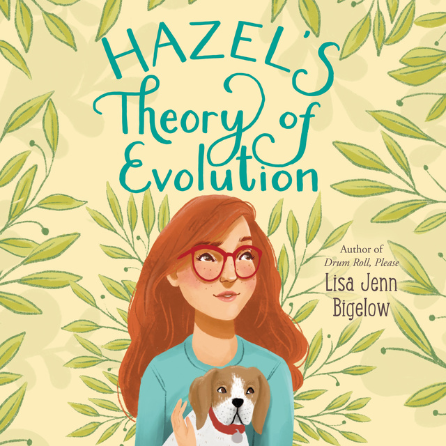 Lisa Jenn Bigelow - Hazel's Theory of Evolution