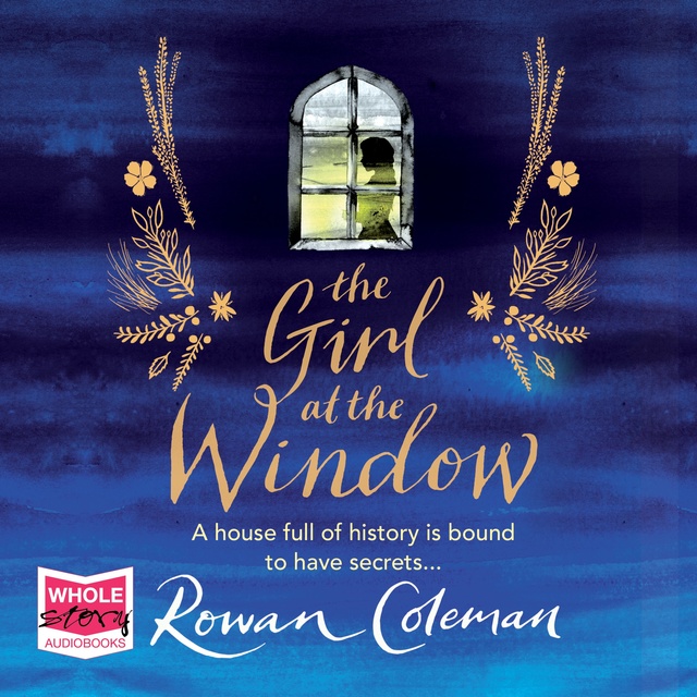 Rowan Coleman - The Girl at the Window