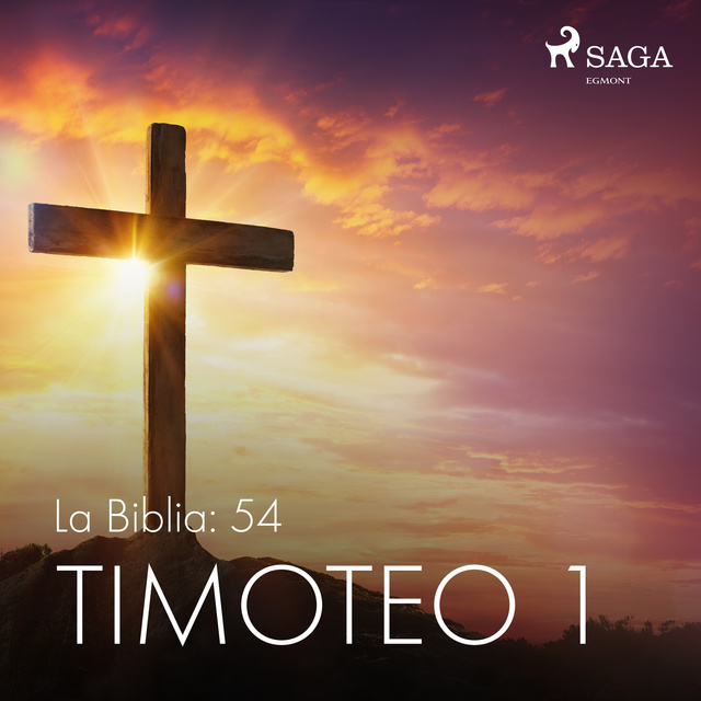 Anónimo - La Biblia: 54 Timoteo 1