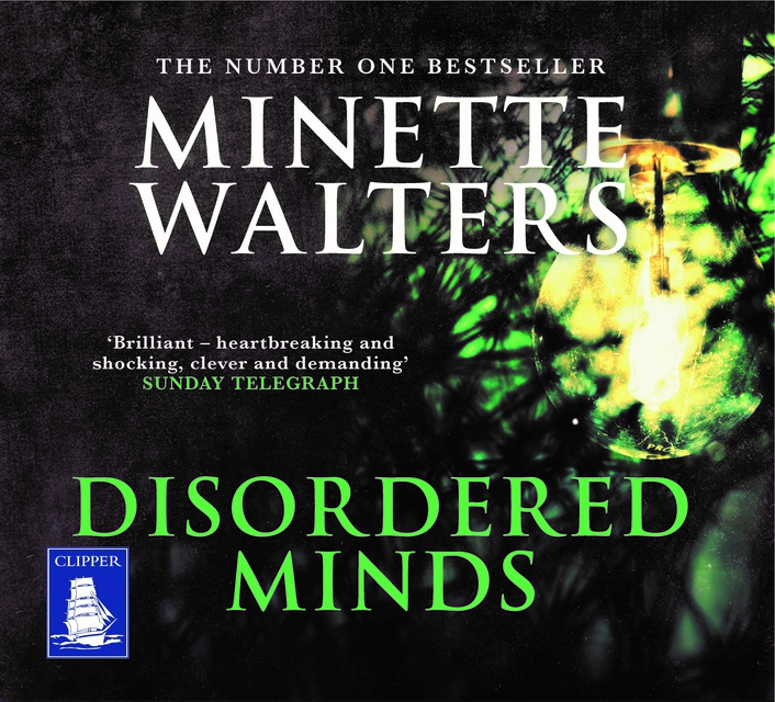 Minette Walters - Disordered Minds