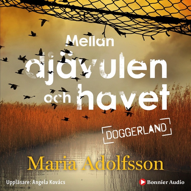 Maria Adolfsson - Mellan djävulen och havet