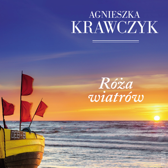 Agnieszka Krawczyk - Róża wiatrów