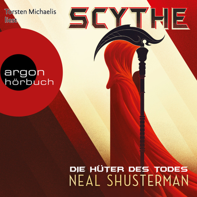 Neal Shusterman - Scythe: Die Hüter des Todes