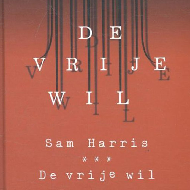 Sam Harris - De vrije wil