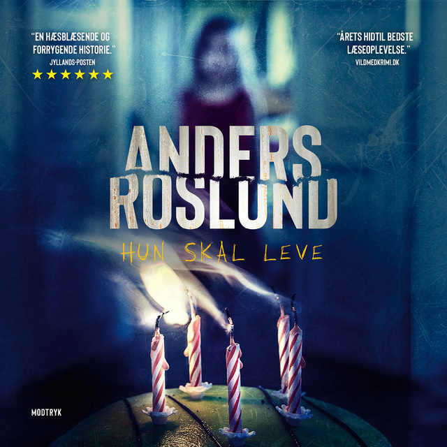 Anders Roslund - Hun skal leve