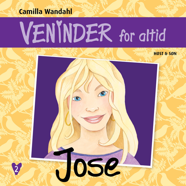 Camilla Wandahl - Veninder for altid 2. Jose