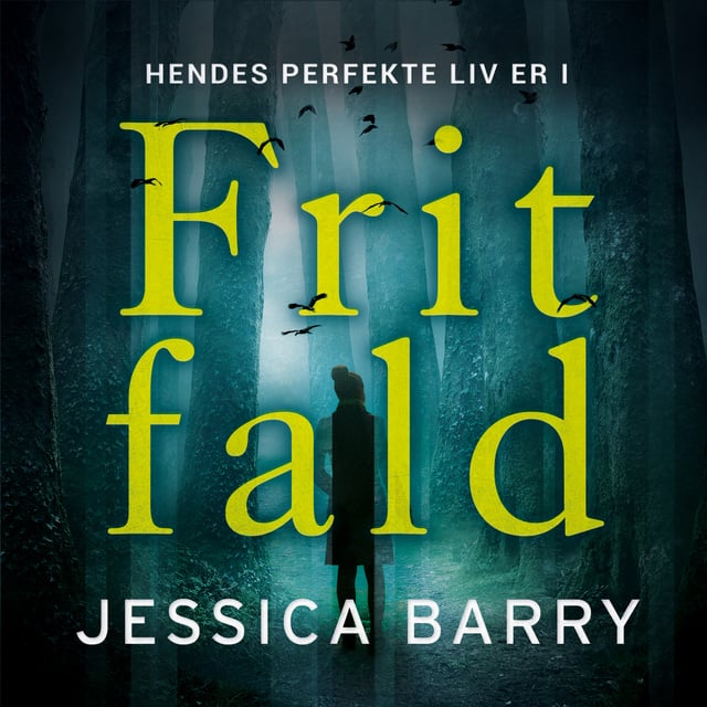 Jessica Barry - Frit fald