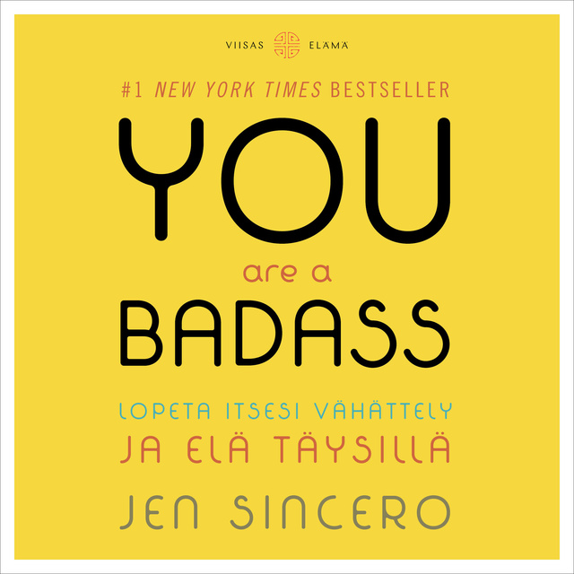 Jen Sincero - You Are a Badass