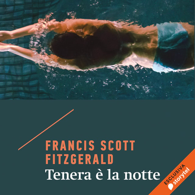 Francis Scott Fitzgerald - Tenera è la notte